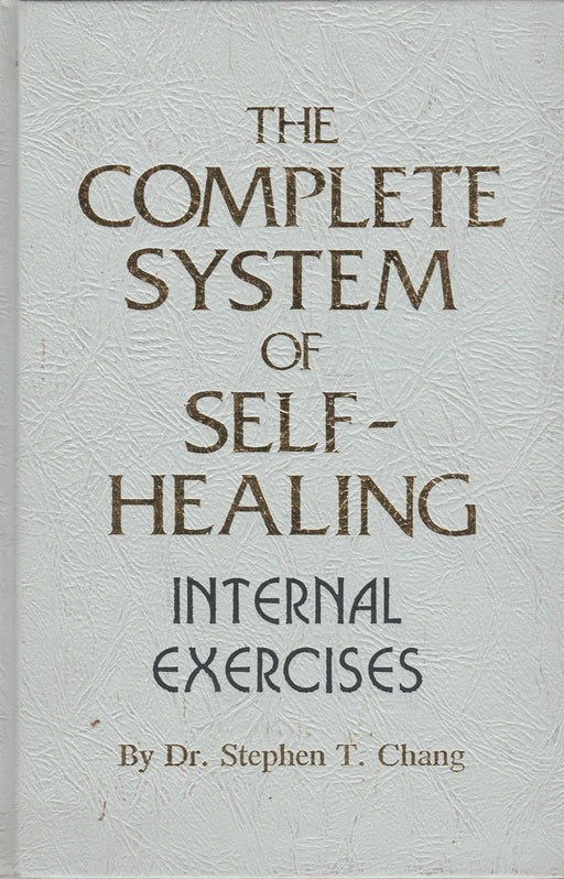The Complete System of Selfhealing - Oskola Antikvárium