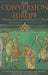 The Conversion of Europe - Oskola Antikvárium