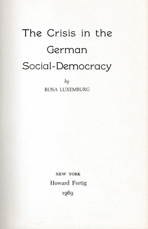 The Crisis in the German Social - Democracy - Oskola Antikvárium