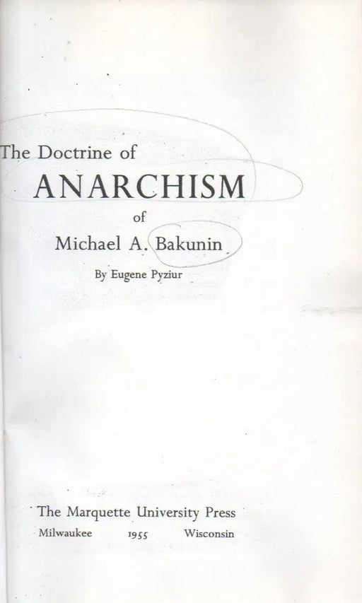 The Doctrine of Anarchism of Michael A. Bakunin - Oskola Antikvárium