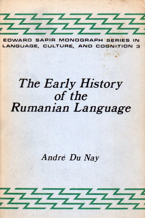 The Early History of the Rumanian Language - Oskola Antikvárium