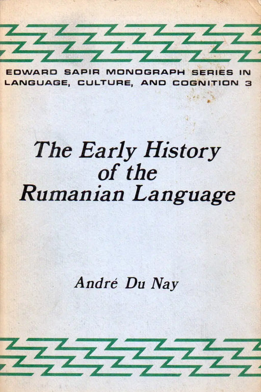 The Early History of the Rumanian Language - Oskola Antikvárium