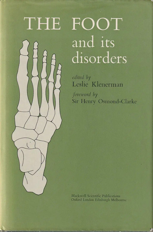 The Foot and its Disorders - Oskola Antikvárium