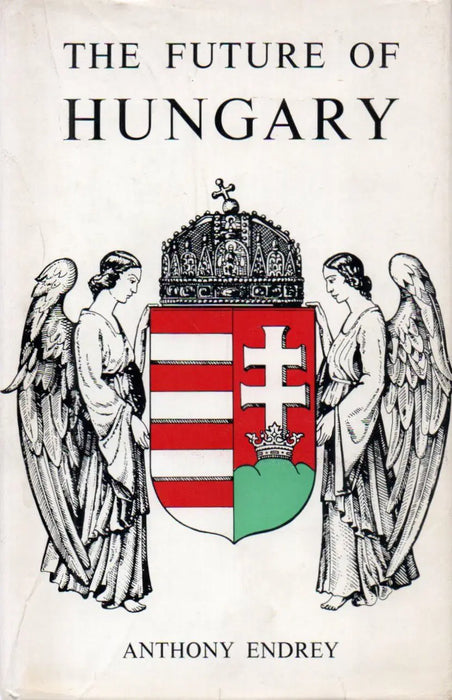 The Future of Hungary - Oskola Antikvárium