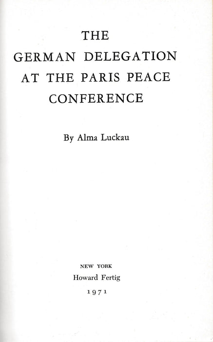 The German Delegation at the Paris Peace Conference - Oskola Antikvárium