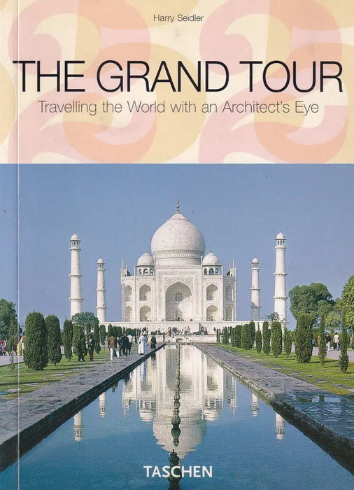 The Grand Tour - Taschen - Oskola Antikvárium