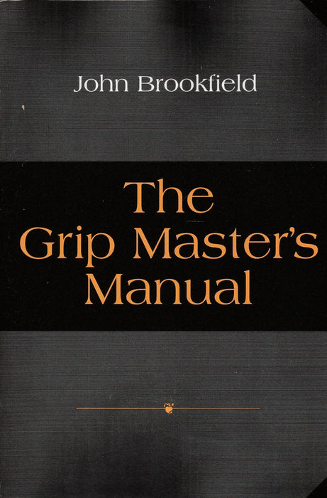 The Grip Master's Manual - Oskola Antikvárium
