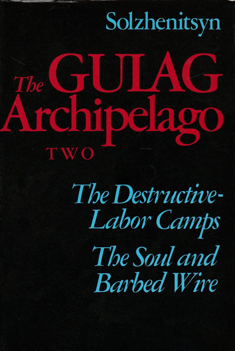 The Gulag Archipelago II. - Oskola Antikvárium