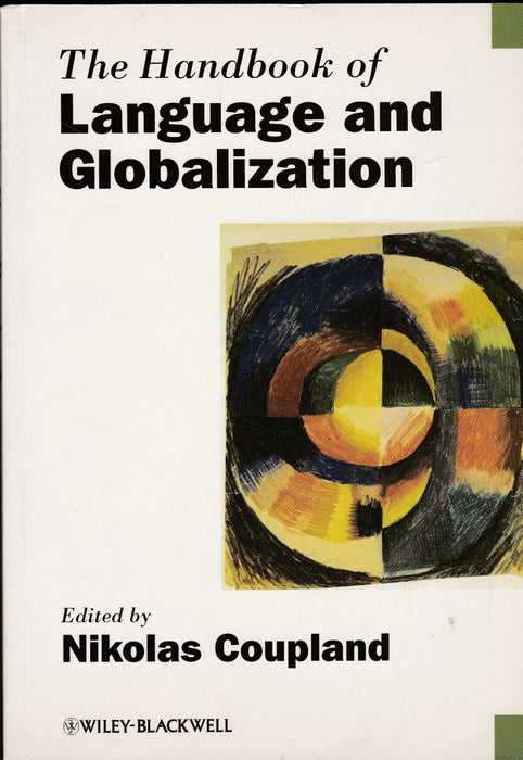 The Handbook of Language and Globalization - Oskola Antikvárium