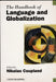 The Handbook of Language and Globalization - Oskola Antikvárium