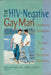 The HIV - Negative Gay Man - Oskola Antikvárium