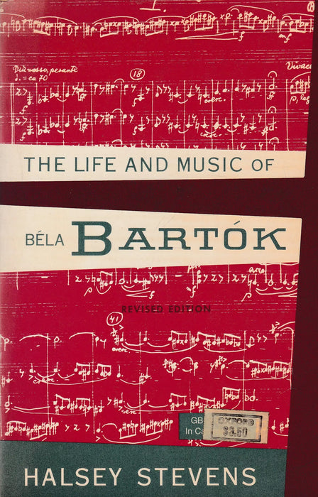 The Life and Music of Béla Bartók - Oskola Antikvárium