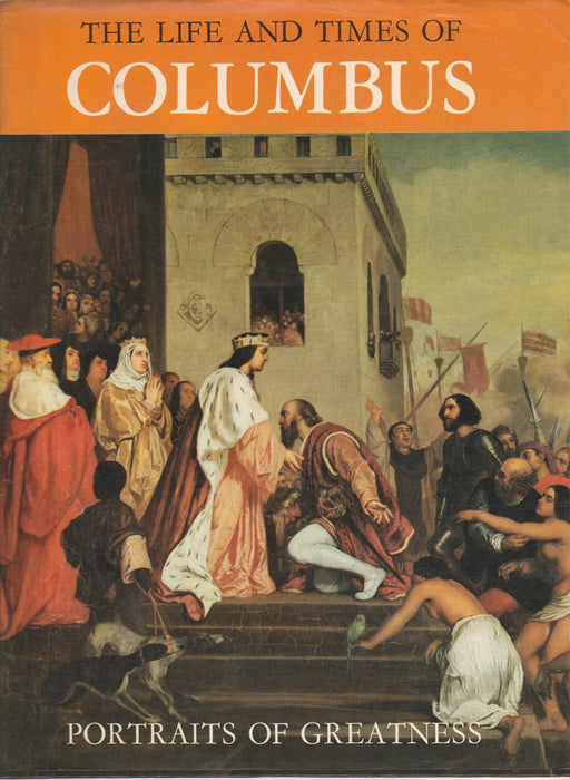 The Life and Times of Columbus - Oskola Antikvárium