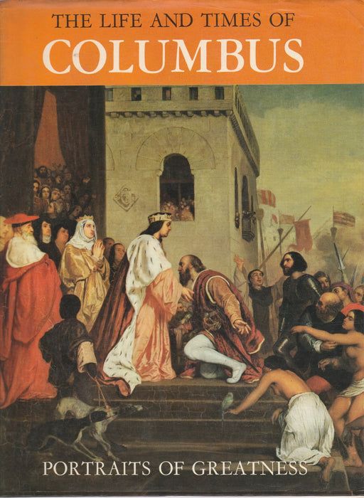 The Life and Times of Columbus - Oskola Antikvárium