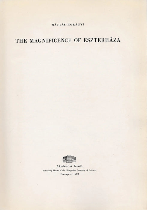 The Magnificence of Eszterháza - Oskola Antikvárium