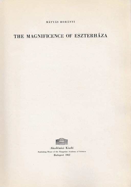 The Magnificence of Eszterháza - Oskola Antikvárium
