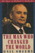 The Man Who Changed the World - Oskola Antikvárium