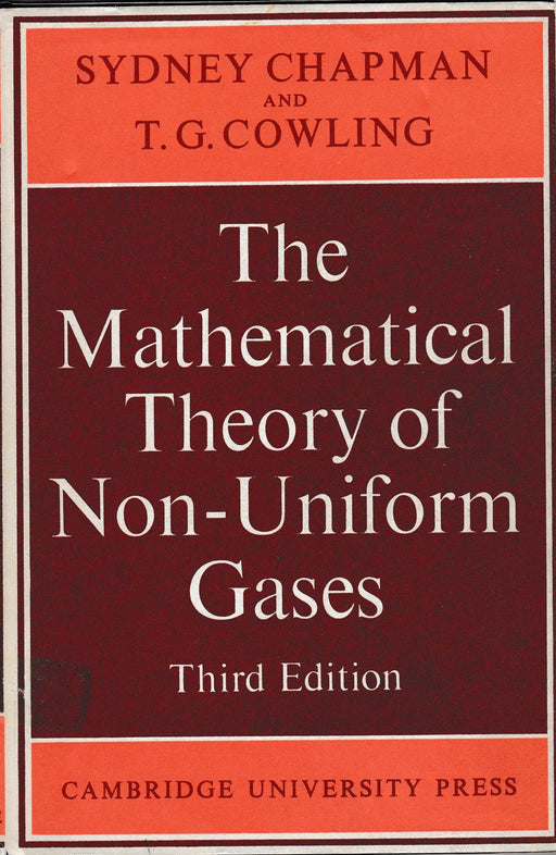 The Mathematical Theory of Non - Uniform Gases - Oskola Antikvárium
