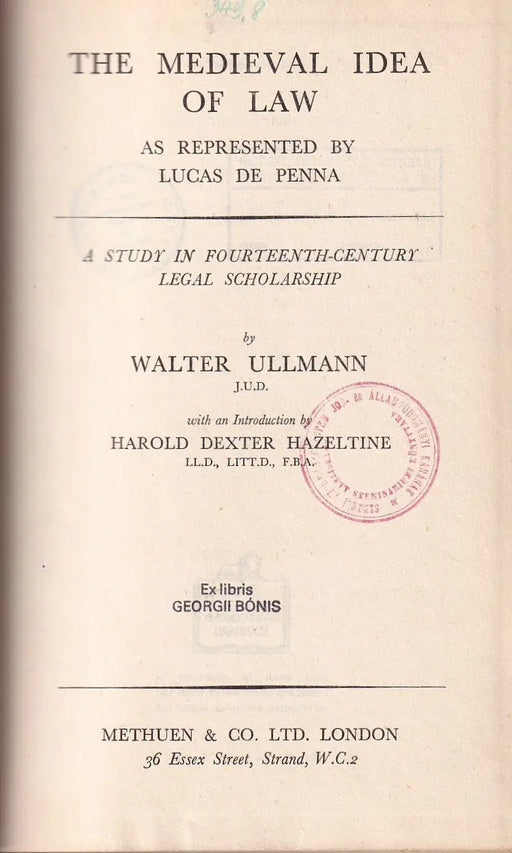 The Medieval Idea of Law - Oskola Antikvárium