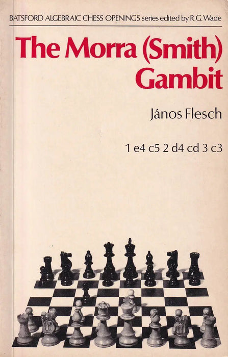 The Morra (Smith) Gambit - Oskola Antikvárium