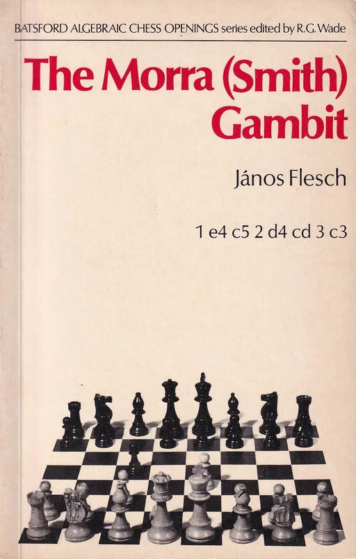 The Morra (Smith) Gambit - Oskola Antikvárium