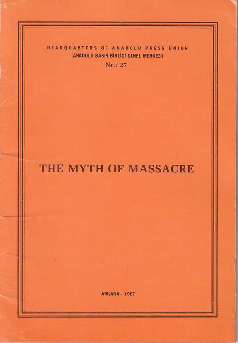 The Myth of Massacre - Oskola Antikvárium