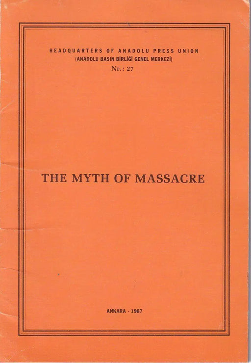 The Myth of Massacre - Oskola Antikvárium