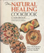 The Natural Healing Cookbook - Oskola Antikvárium