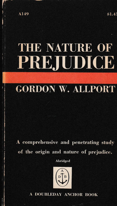 The Nature of Prejudice - Oskola Antikvárium