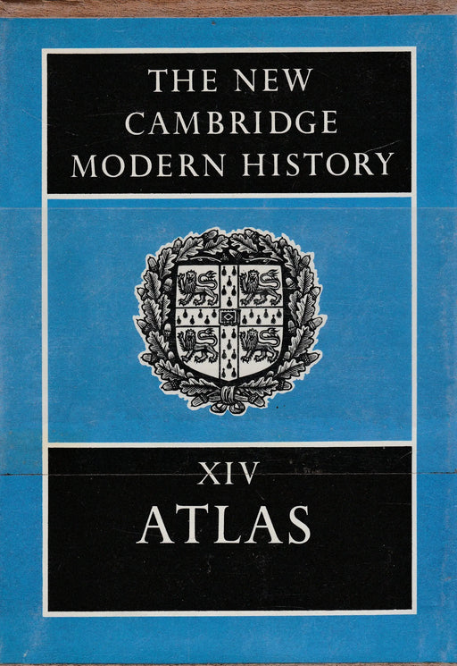 The New Cambridge Modern History - Atlas - Oskola Antikvárium