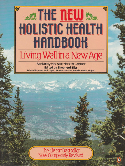 The New Holistic Health Handbook - Oskola Antikvárium