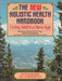 The New Holistic Health Handbook - Oskola Antikvárium