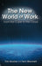 The New World of Work - Oskola Antikvárium