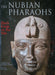 The Nubian Pharaohs - Oskola Antikvárium