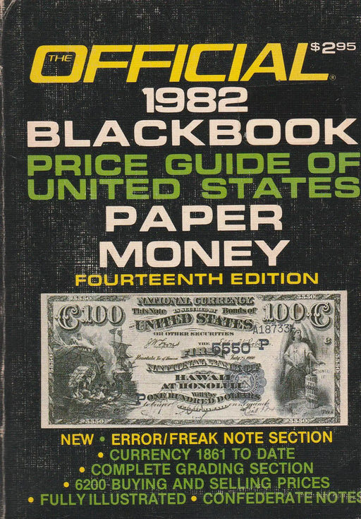 The Official 1982 Blackbook Price Guide of United States Paper Money - Oskola Antikvárium