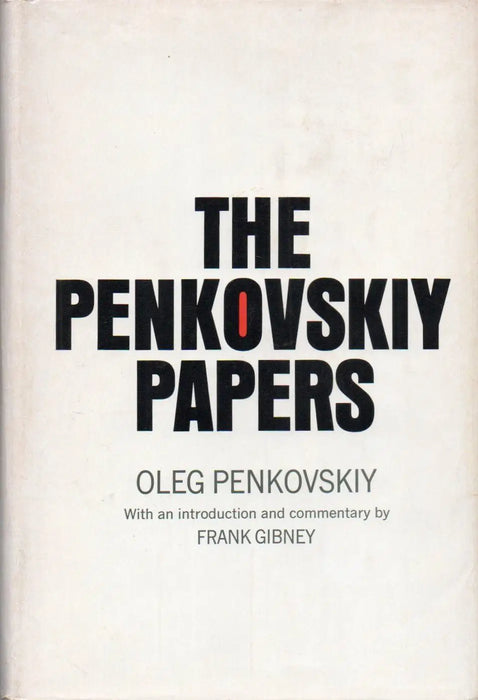The Penkovskiy Papers - Oskola Antikvárium