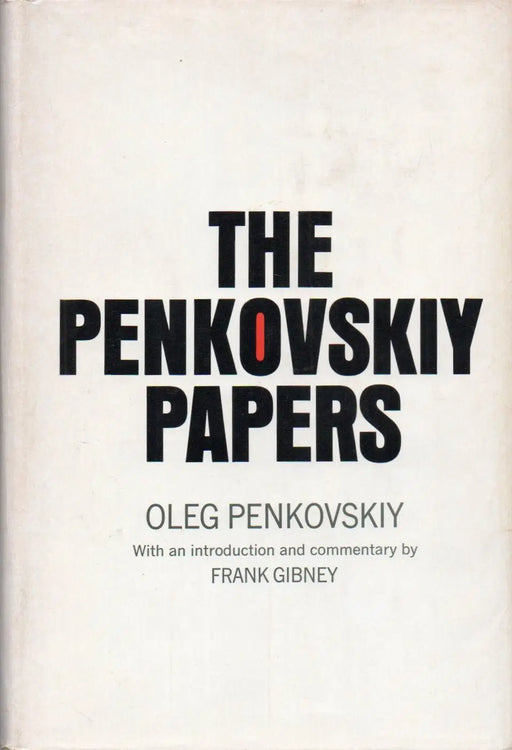 The Penkovskiy Papers - Oskola Antikvárium