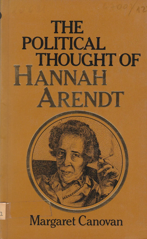 The Political Thought of Hannah Arendt - Oskola Antikvárium
