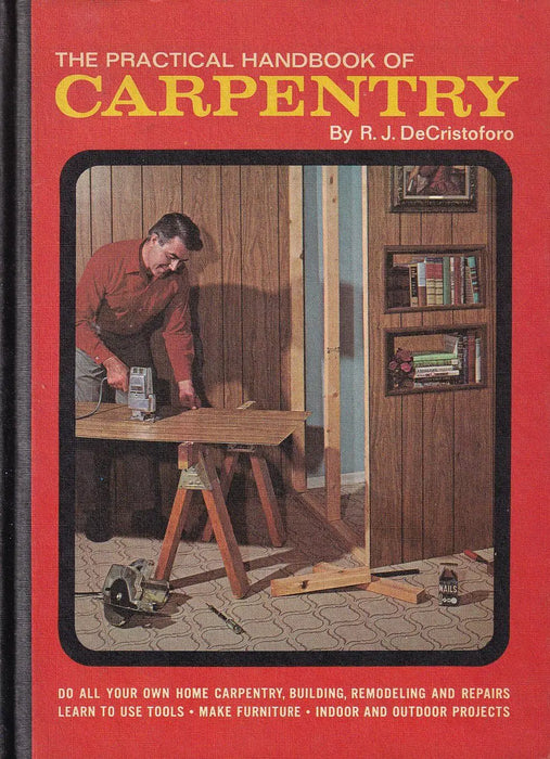 The Practical Handbook of Carpentry - Oskola Antikvárium