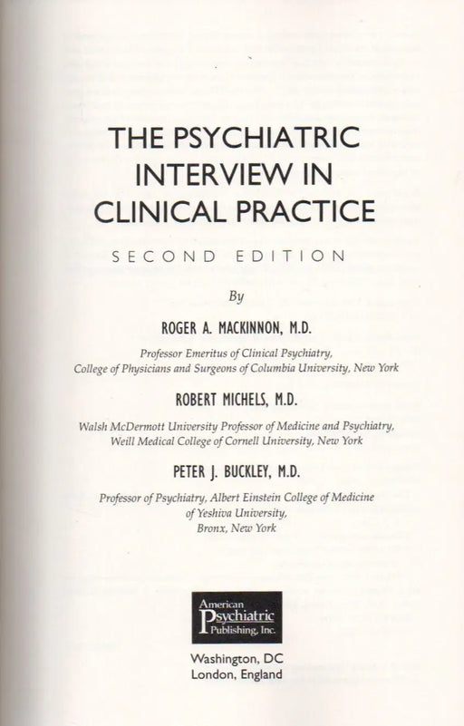 The Psychiatric Interview in Clinical Practice - Oskola Antikvárium