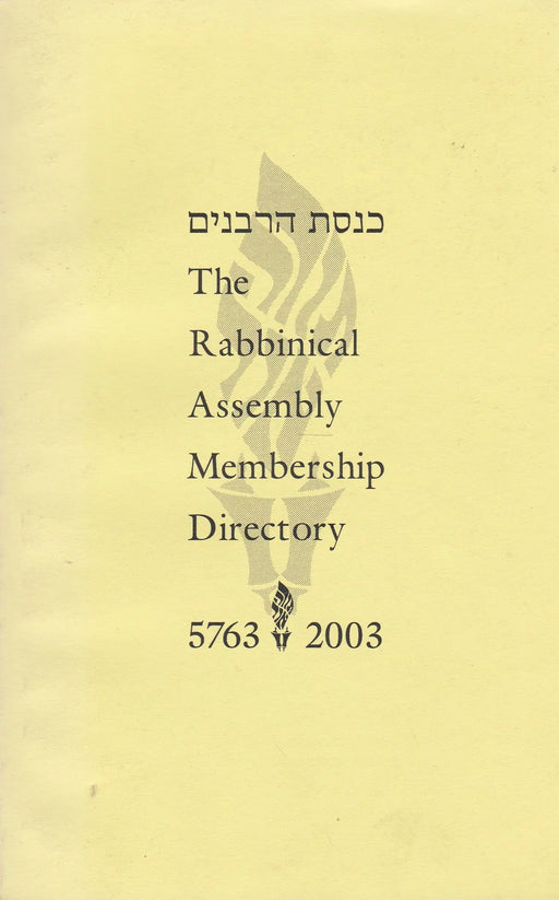 The Rabbinical Assembly Membership Directory 5763/2003 - Oskola Antikvárium