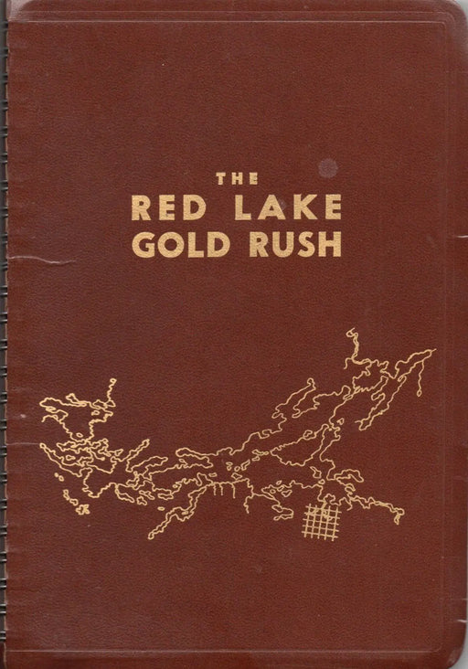 The Red Lake Gold Rush - Oskola Antikvárium