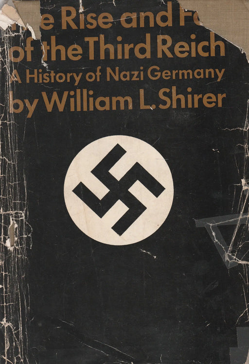 The Rise and Fall of the Third Reich - Oskola Antikvárium