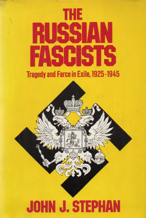 The Russian Fascists - Oskola Antikvárium