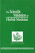 The Scientific Validaton of Herbal Medicine - Oskola Antikvárium