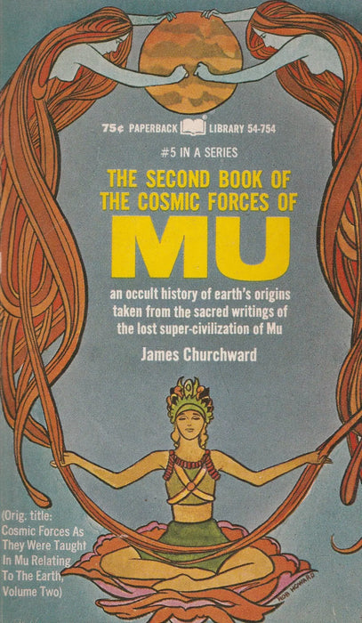 The Second Book of The Cosmic Forces of Mu - Oskola Antikvárium