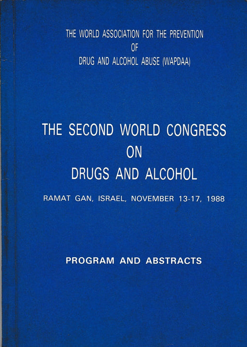 The Second World Congress on Drugs and Alcohol - Oskola Antikvárium