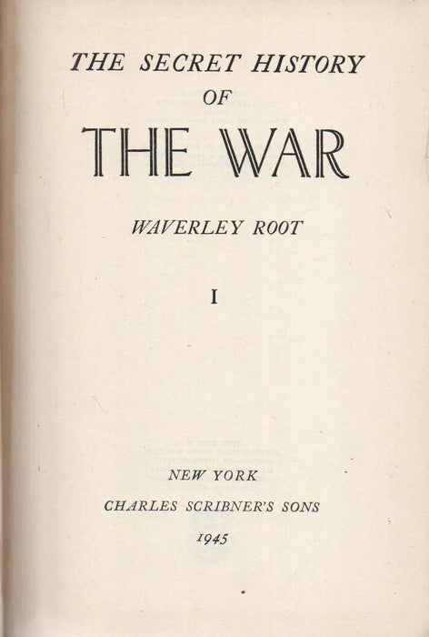 The Secret History of the War I - II. - Oskola Antikvárium