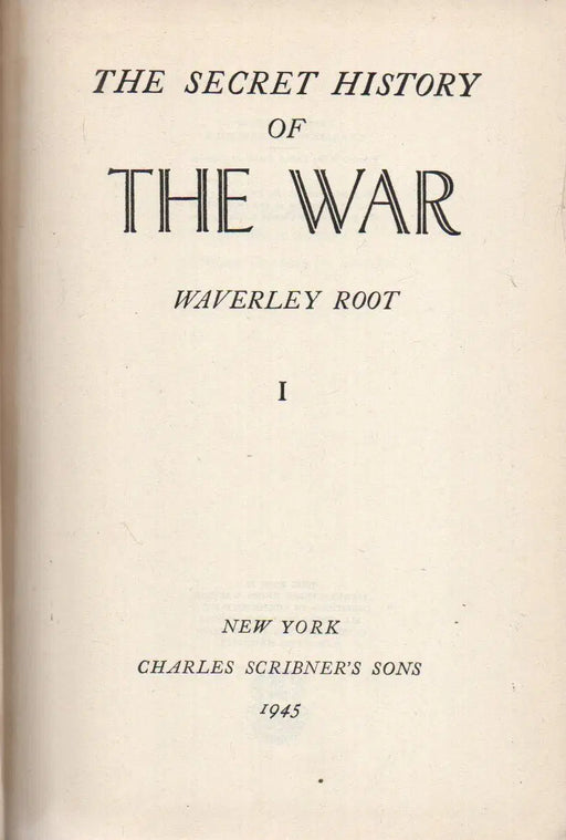 The Secret History of the War I - II. - Oskola Antikvárium