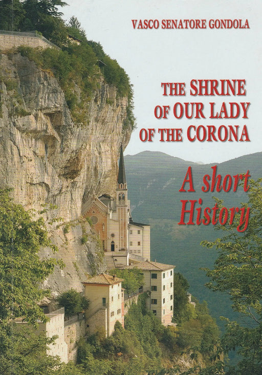 The Shrine of our Lady of the Corona - Oskola Antikvárium